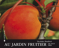 AU JARDIN FRUITIER DE TOUT PRES