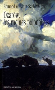 OZAROW LES RACINES POLONAISES