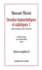 OEUVRES COMPLETES IV DESSINS HUMORISTIQUES ETSATIRIQUES 1