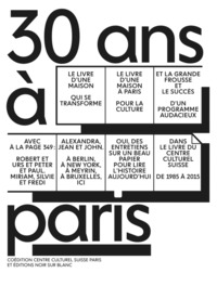 30 ANS A PARIS