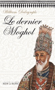 LE DERNIER MOGHOL