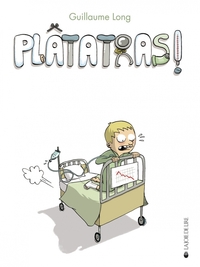PLÂTATRAS ! ancienne édition