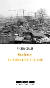 NANTERRE, DU BIDONVILLE A LA CITE