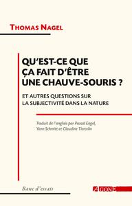 Qu'est-ce que ça fait d'être une chauve-souris ?