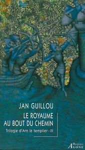 Le Royaume au bout du chemin