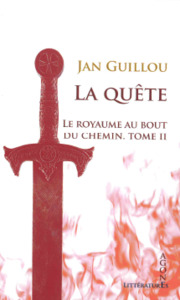 LA QUETE - LE ROYAUME AU BOUT DU CHEMIN, TOME II