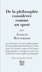 DE LA PHILOSOPHIE CONSIDEREE COMME UN SPORT