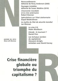 AGONE 49 - CRISE FINANCIERE GLOBALE OU TRIOMPHE DU CAPITALISME ?