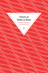 HISTOIRE DE DALILA-LA-ROUEE