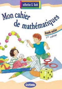 Mon cahier de mathématiques GS - Cahier 1