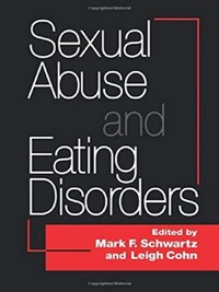 Sexual Abuse and Eating Disorders