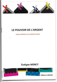 Le pouvoir de l'argent