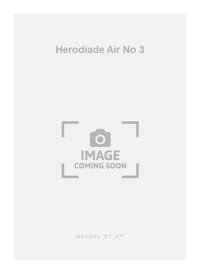 MASSENET JULES HERODIADE AIR NO 3 TENOR & SOPRANO & PIANO BOOK