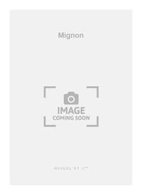 AMBROISE THOMAS: MIGNON (OPERA)