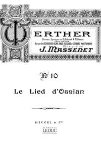 MASSENET JULES WERTHER AIR NO 10 LIED D'OSSIAN TENOR SOLO & PIANO BOOK