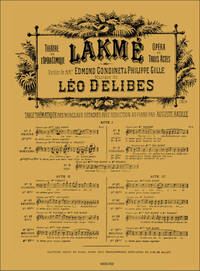 LEO CLEMENT PHILIBERT DELIBES: AIR DE 'LAKME' NO.10 BIS: LEGENDES (MEZZO) (VOICE & PIANO)