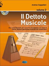ANDREA CAPPELLARI: IL DETTATO MUSICALE VOLUME 2