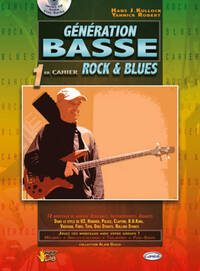 GENERATION BASSE ROCK/BLUES+CD