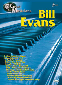 BILL EVANS: GREAT MUSICIANS SERIES PIANO