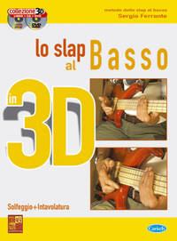 LO SLAP AL BASSO IN 3D +CD+DVD