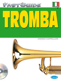 FAST GUIDE: TROMBA (ITALIANO) TROMPETTE+CD