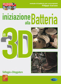 INIZIAZIONE ALLA BATTERIA IN 3D +CD+DVD