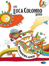 THE LUCA COLOMBO BAND: SUNDERLAND (BOOK/CD) GUITARE+CD