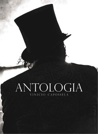 VINICIO CAPOSSELA : ANTOLOGIA-  PIANO CHANT GUITARE (SONGBOOKS)