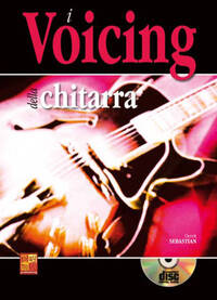 I VOICING DELLA CHITARRA +CD