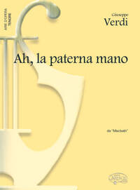 GIUSEPPE VERDI: AH, LA PATERNA MANO, DA MACBETH (TENORE)