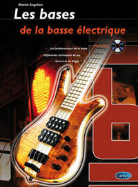 MARTIN ENGELIEN : LES BASES DE LA BASSE - GUITARE BASSE - AVEC CD