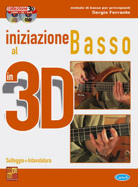 INIZIAZIONE AL BASSO IN 3D +CD+DVD