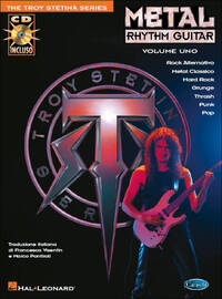 TROY STETINA : METAL RHYTHM GUITAR VOL. 1 - RECUEIL + CD - VERSION ITALIENNE