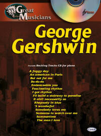 GEORGE GERSHWIN: GREAT MUSICIANS SERIES PIANO+CD