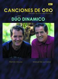 CANIONES DE ORO DEL DUO DINAMICO - VOLUME 1 (PVG) PIANO, VOIX, GUITARE