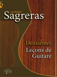 JULIO SAGRERAS : DEUXIEMES LECONS DE GUITARE