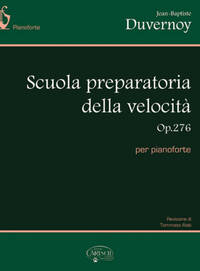 JEAN BAPTISTE DUVERNOY: SCUOLA PREPARATORIA DELLA VELOCITA (OP.276) PIANO