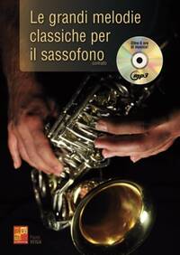 PAULO VEIGA: LE GRANDI MELODIE CLASSICHE PER IL SASSOFONO (BOOK/CD) +CD
