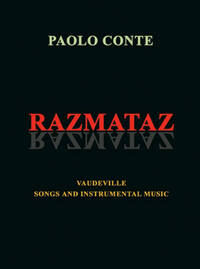 PAOLO CONTE: RAZMATAZ PIANO
