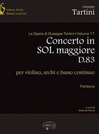 GIUSEPPE TARTINI: VOLUME 11: CONCERTO IN SOL MAGGIORE D83 (PARTITURA), PER VIOLINO, ARCHI E BASSO CO
