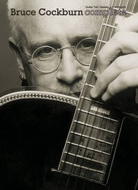 BRUCE COCKBURN: COMPLETE GUITARE