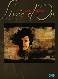 JOE DASSIN : LIVRE D'OR - (20 CHANSONS) - PIANO, VOIX & GUITARE