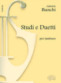 BIANCHI STUDI E DUETTI DRUMS BK LIVRE SUR LA MUSIQUE