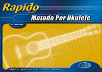 RAPIDO - METODO PER UKULELE