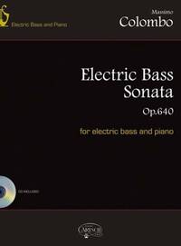 MASSIMO COLOMBO: ELECTRIC BASS SONATA OP. 640