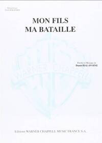 DANIEL BALAVOINE: MON FILS MA BATAILLE