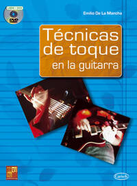 TECNICAS DE TOQUE EN LA GUITARRA +DVD