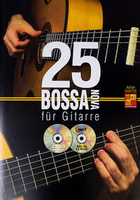 ADRIAN SANTOS: 25 BOSSA NOVA FUR GITARRE (BOOK/CD/DVD) +DVD
