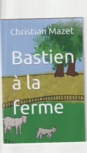 Bastien à la Ferme