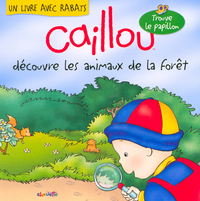 Caillou découvre les animaux de la forêt - Trouve le papillon